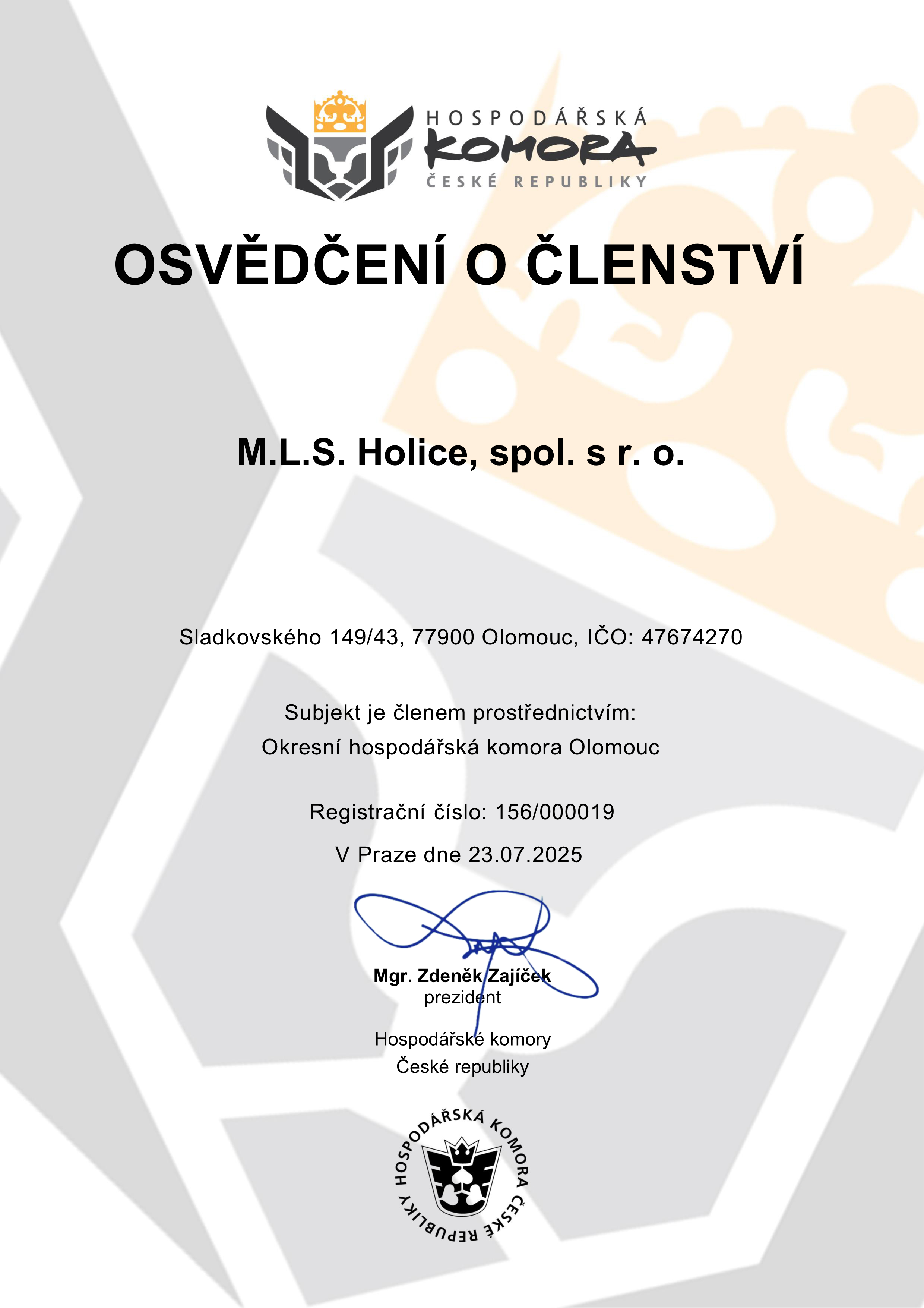 Osvědčení o členství M.L.S. Holice, spol. s.r.o. Hospodářská Komora České republiky